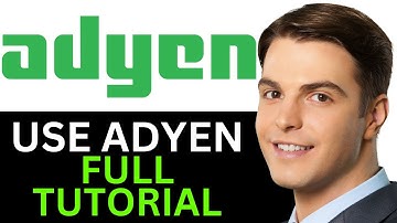 HOW TO USE ADYEN 2025! (FULL TUTORIAL)
