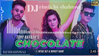 Chocolate-Tonny kakkar ft. Riyaj aly&Avneet kaur|satti Dhillon |Anshul Garg. New song DJ REMIX