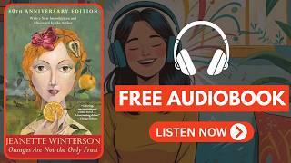 Oranges Are Not the Only Fruit by Jeanette Winterson [ Full Audiobook Free ]