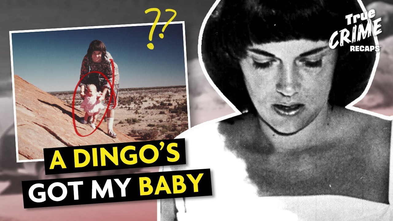 Dingo Ate My Baby Azaria Chamberlain