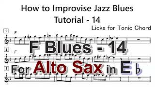 How to Improvise - Ab Blues - Tutorial for Alto Sax -14 (Licks for Tonic Chord)