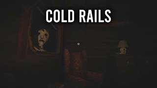 Cold Rails Horror