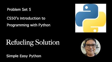Refueling CS50P Solution – Problem Set 5