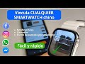 Cómo configurar /sincronizar/ conectar cualquier Smartwatch Chino a tu celular
