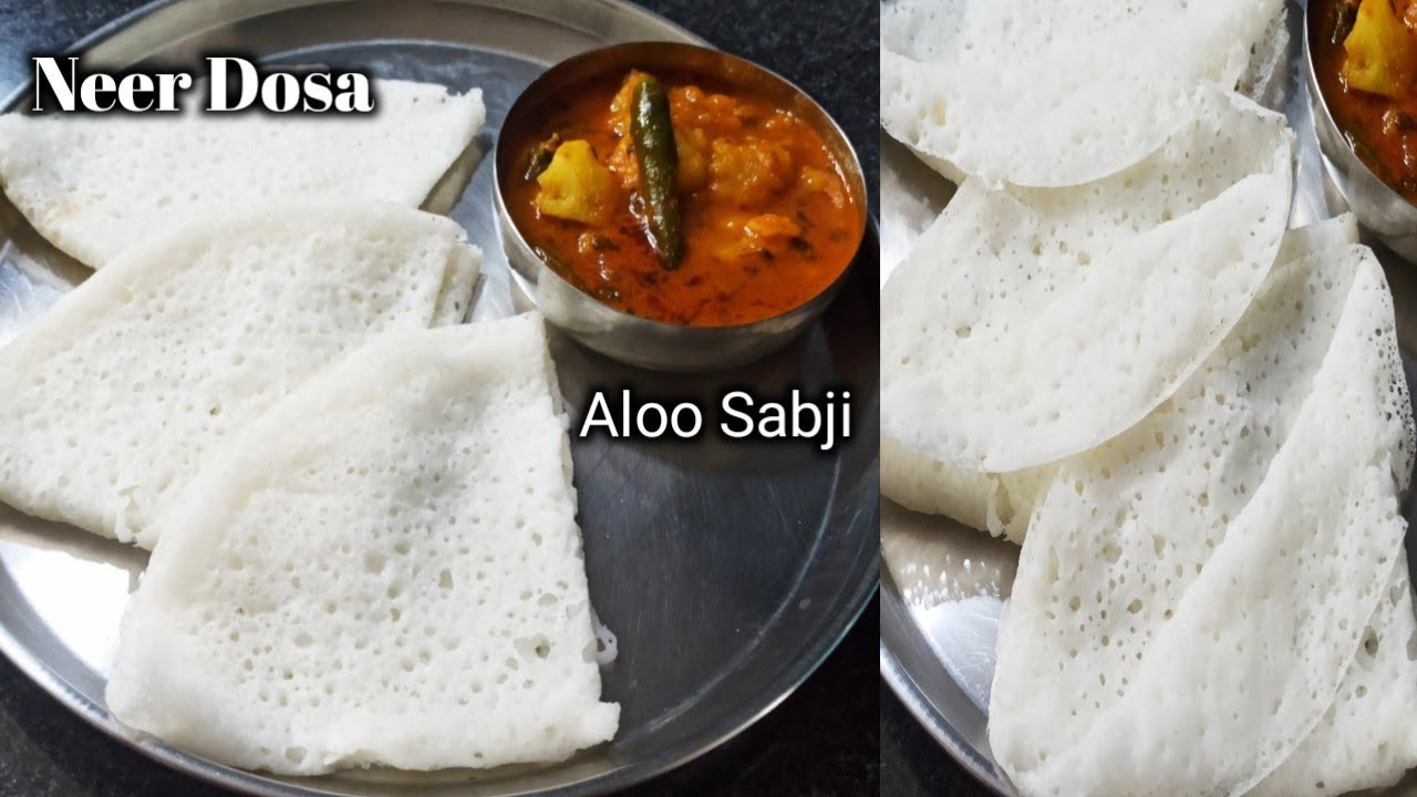 Quick and Easy NEER DOSA RECIPE with Aloo Tamatar Sabji | नीर डोसा ...