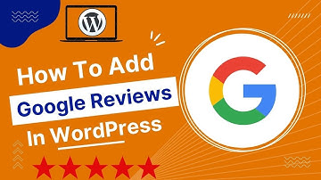 How To Add Google Reviews on Wordpress Website