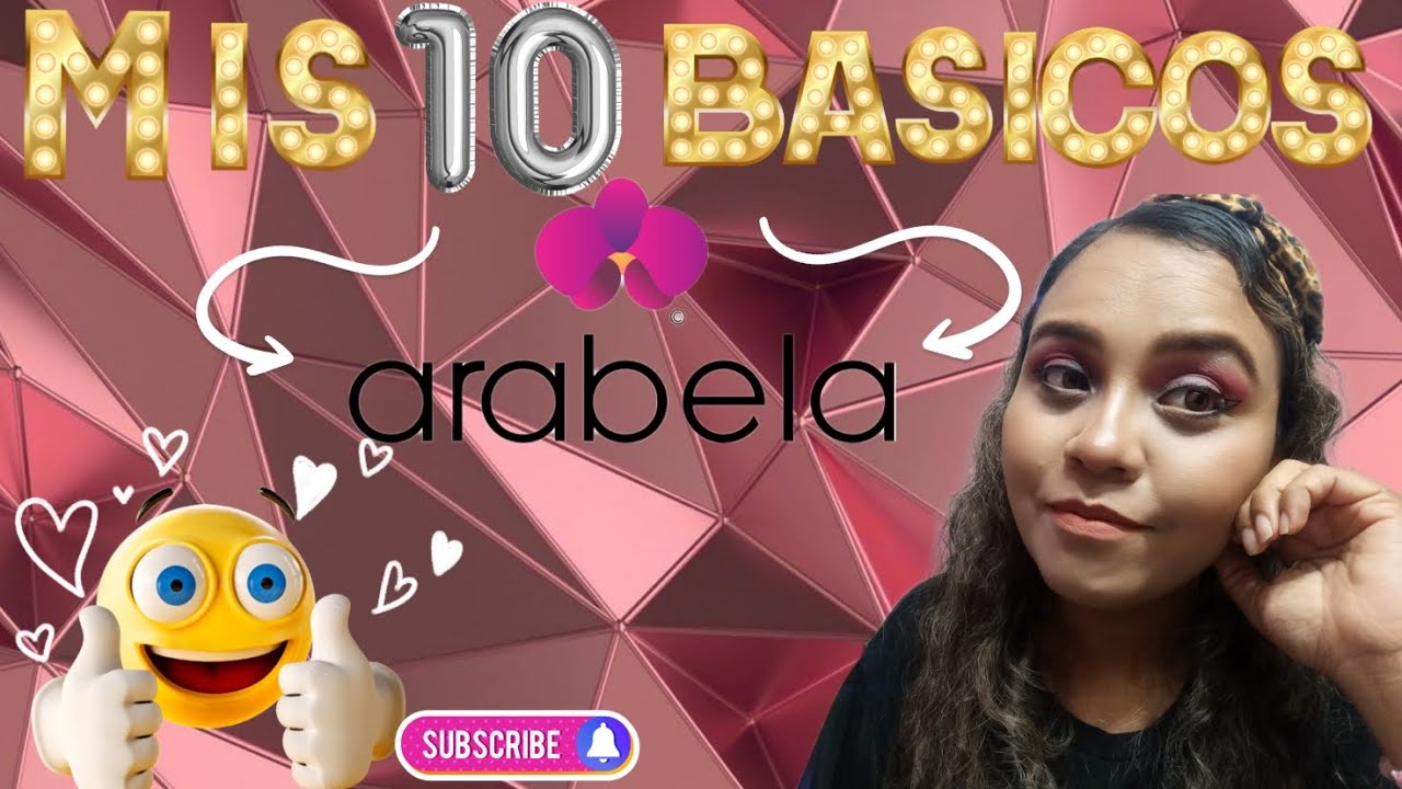 10 productos de arabela🌺 que se convirtieron mis básicos👌💯💕🎀