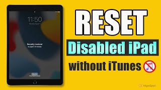 How to Reset Disabled iPad without iTunes 2023