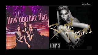 Beyoncé Ft. Blackpink 블랙핑크 - Sweet Dreams X How You Like That Mashup Remix