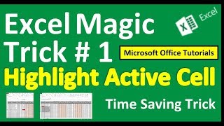 Highlight Active Cell in Excel (Excel Magic Trick # 1)