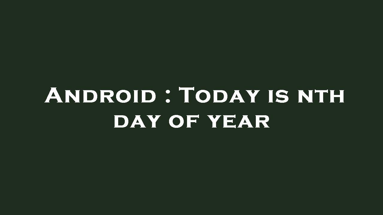 Excel Nth Day Of Year