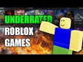 Underrated roblox games that you must play