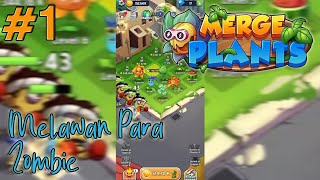 Diserang Zombie || Merge Plants Indonesia #1 screenshot 5