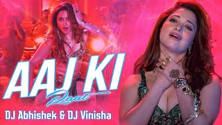 Aaj Ki Raat | Street 2 | Dj Abhishek & Dj Vinisha | Tamanna Bhatia | Sachin-Jigar,Amitabh | Dj Red-X