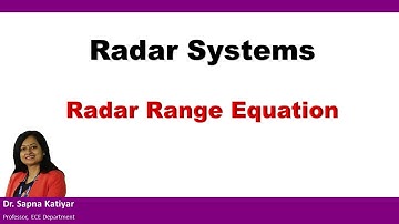 Radar Systems - Radar Range Equation