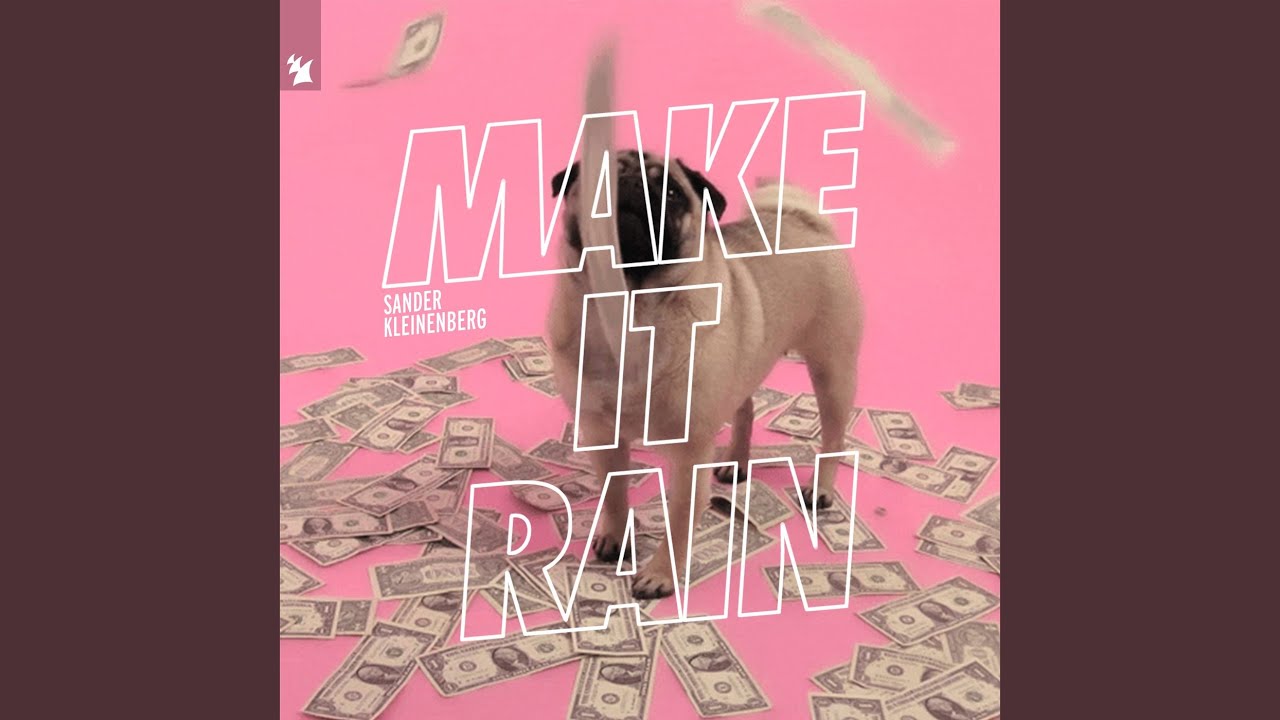 Make It Rain (Extended Mix) bekijken op YouTube Make It Rain (Extended Mix) bekijken op YouTube