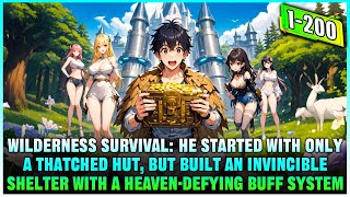 In a Wilderness World, His Buff System Gave Him Daily Draws—Until He Built a Super Fortress!