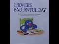 Grover's Bad, Awful Day - Kids Books Read Aloud