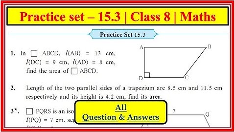 Practice set 15.3 class 8 Maths Chapter 15 Area Maharashtra state board