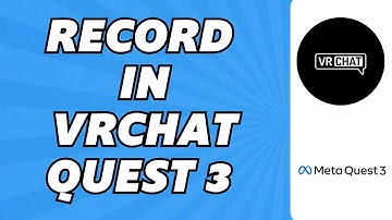 How to Record in VRchat Quest 3 🎥 (EASY TUTORIAL 2025)