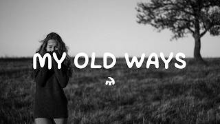 Tame Impala - My Old Ways