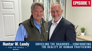 For The People Unveiling the Shadows - Confronting the Reality of Human Trafficking Episode 1