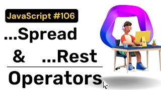 ES6 - Spread and Rest operators || JavaScript || Hindi || Coding Scenes