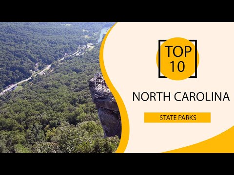 فيديو: أفضل 10 متنزهات حكومية في ولاية كارولينا الشمالية