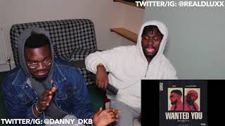 NAV - Wanted You feat. Lil Uzi Vert - 2 REALZ REACTION