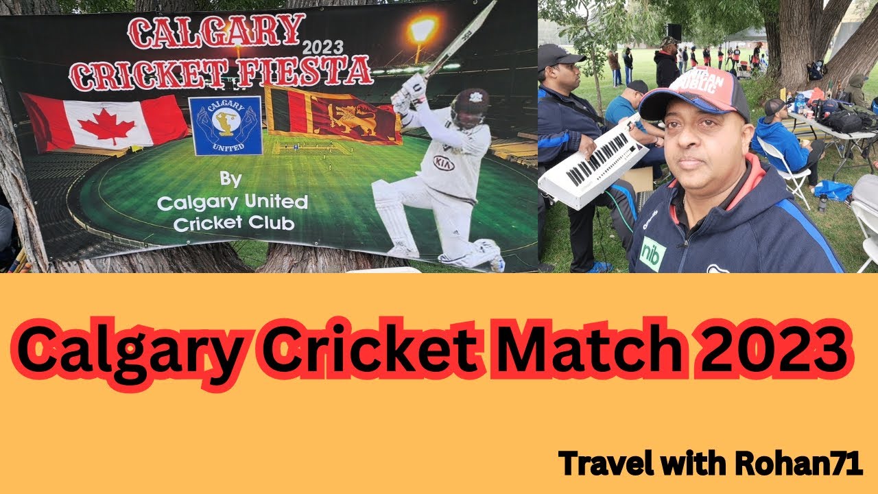Calgary Cricket Match YouTube