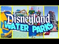 Waterparks Near Disneyland California for my Vacation!? | Tips and Tricks III