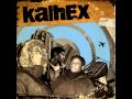 Kalhex - Rien n'est acquis