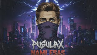 Pusulax - Nam-I Esas