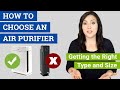 How to Choose an Air Purifier for Your Home (Get the Right Size and Type)