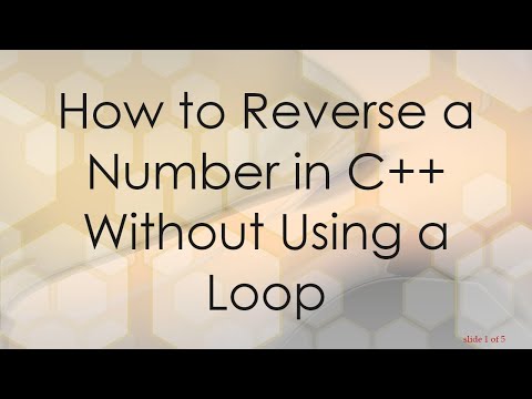 How to Reverse a Number in C++ Without Using a Loop