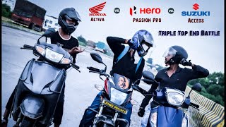 Suzuki Access 125 Vs Hero Passion Pro Vs Honda Activa | Triple Battle Top End Video | UP65 Racers