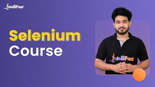 Selenium Course | Selenium Certification Training | Selenium Tutorial For Beginners | Intellipaat