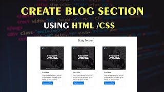 Celebrity Create Blog Section | Easy Way to Custom Blog Section Using Bootstrap | Html , CSS and Bootstrap Profile
