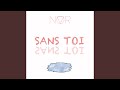 Sans Toi