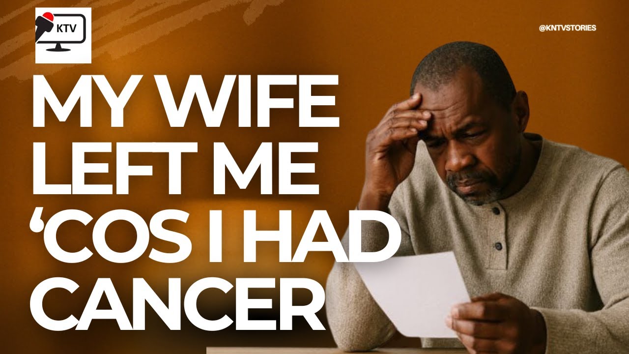 WOMEN ARE WICKED, MY WIFE ABANDONED ME BCOS I GOT CANCER DEPRESSED MAN ...