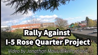 I-5 Rose Quarter opposition rally