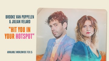 Julian Velard & Brooke Van Poppelen - Hit You In Your Hotspot [OFFICIAL VIDEO]