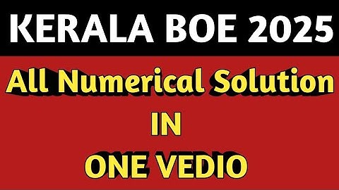 Kerala BOE 2025 all Numerical Solution | BOE EXAMINATION Preparation |