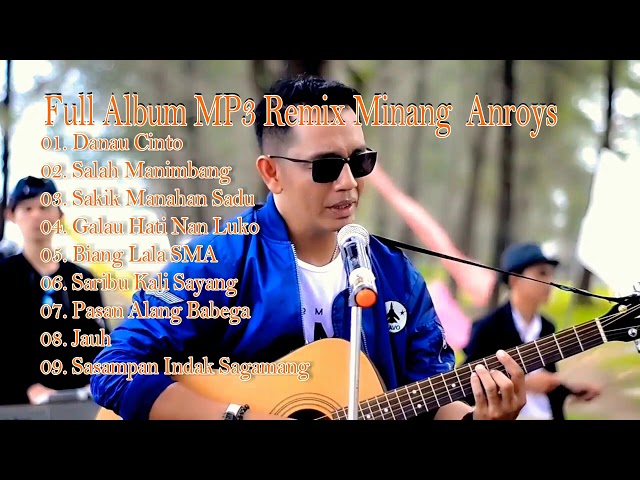 Anroys [FULL ALBUM] - Remix Minang (Official Audio) class=