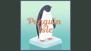 Penguin Isle (Main Theme) screenshot 3