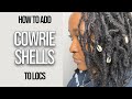 HOW TO: ADD COWRIE SHELLS TO LOCS | LOC TUTORIAL