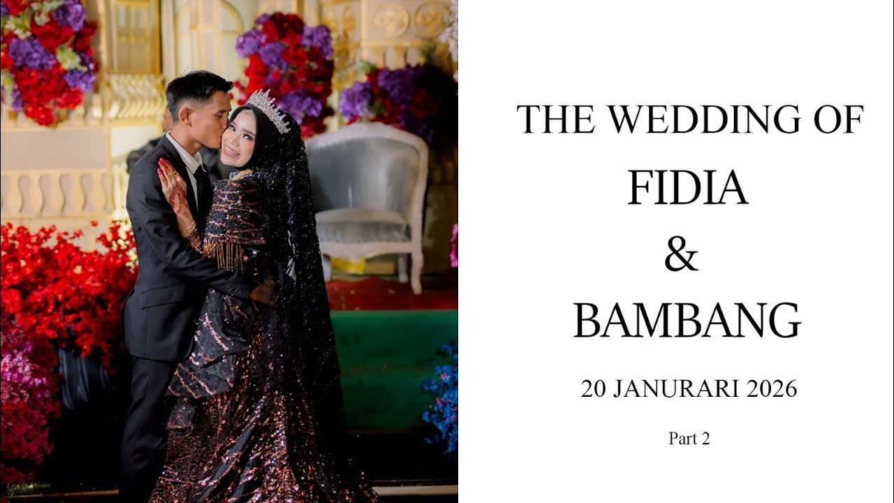 VIDEO WEDDING RESEPSI FIDIA & BAMBANG