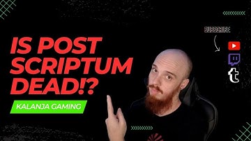 IS POST SCRIPTUM DEAD?!