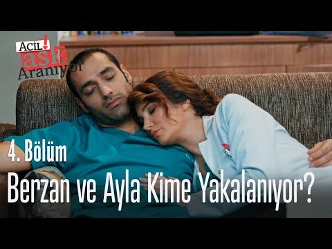 Berzan ve Ayla kime yakalanıyor? - Acil Aşk Aranıyor 4. Bölüm