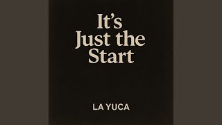 Its just the start